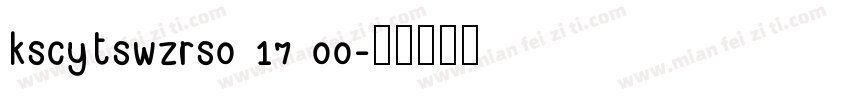 kscytswzrs0 17 00字体转换